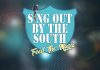 Sing Out By The South streams on July 8