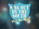 Sing Out By The South streams on July 8