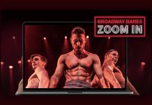 Broadway Bares: Zoom In starts streaming on August 1