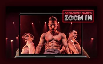 Broadway Bares: Zoom In starts streaming on August 1