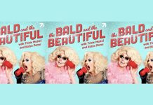 The Bald and the Beautiful with Trixie and Katya coming soon