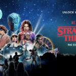 New Stranger Things Immersive Experience