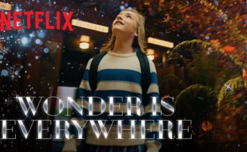 Wonder Is Everywhere: Netflix kicks off Holiday Season
