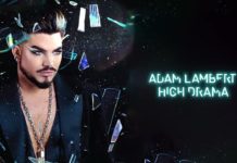 High Drama Adam Lambert