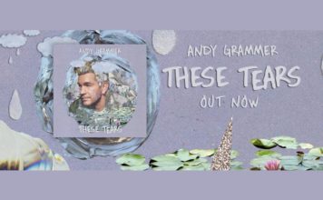 ‘These Tears’: Andy Grammer releases brand new song These Tears Andy Grammer
