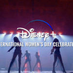 International Women's Day Disney+