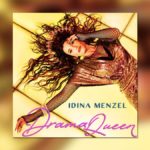 Drama Queen by Idina Menzel