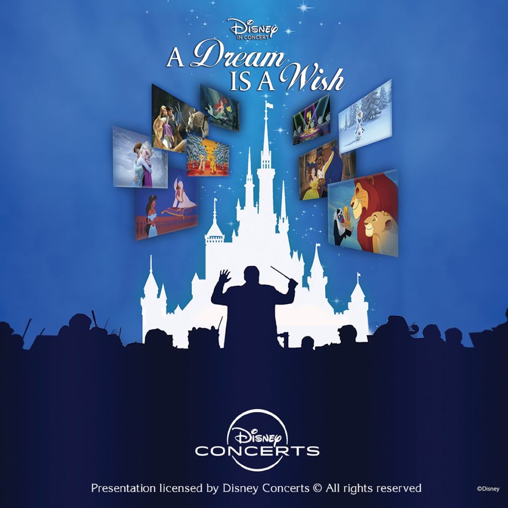 Disney In Concert A Dream Is a Wish