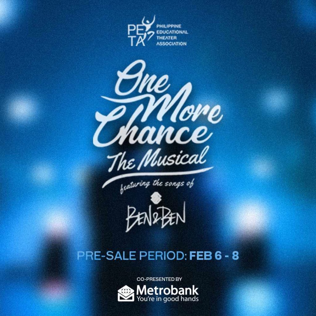 Metrobank for One More Chance, the Musical
