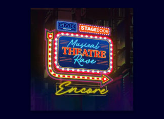 Musical Theatre Rave: Encore to Welcome Younger Audiences