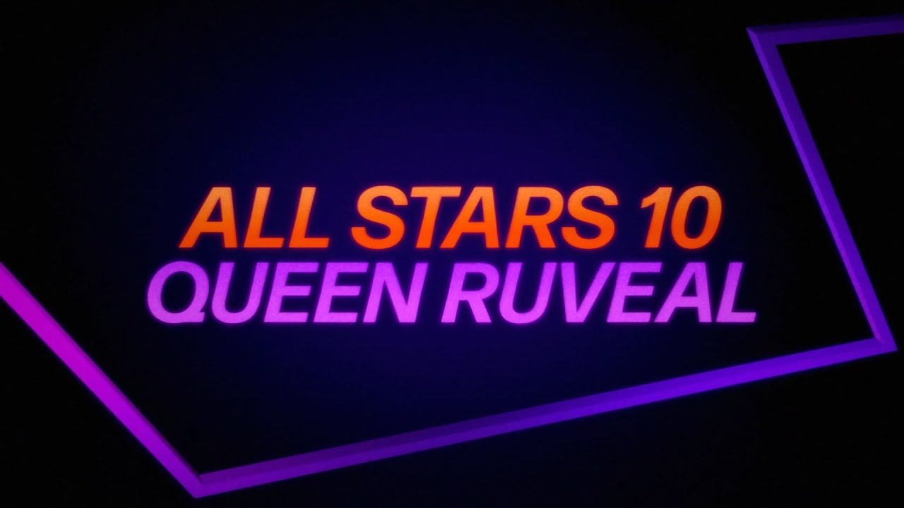RuPaul's Drag Race All Stars 10 Queens Unveiled PalabasTayo