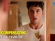 ‘Overcompensating’ Unveils Official Trailer