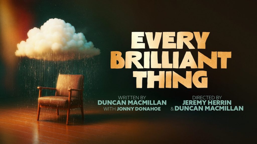 West End Debut of 'Every Brilliant Thing' Scheduled this August