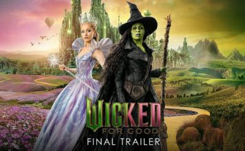 WICKED: FOR GOOD Unleashes Final Trailer Ahead of PH Premiere